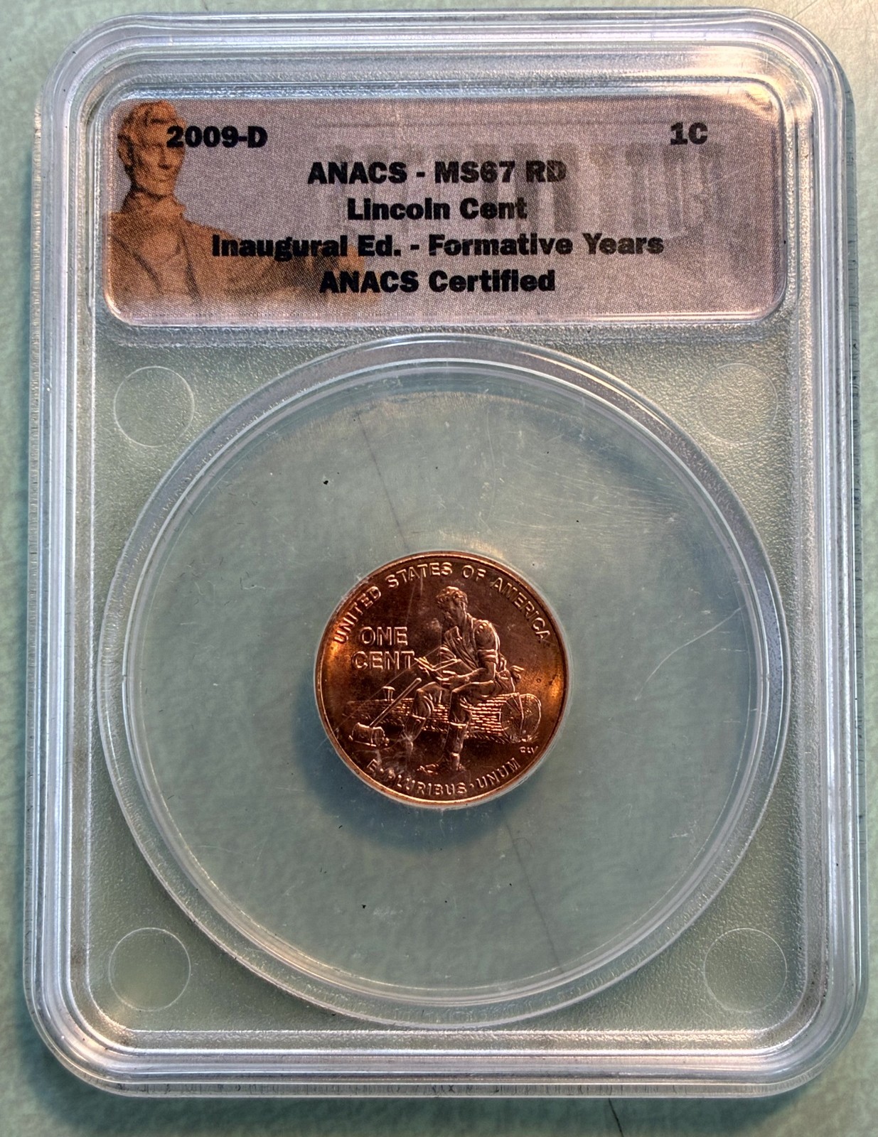 2009-D ANACS MS67 Lincoln Cent,  Inaugural Ed. Formative Years (604ICG)