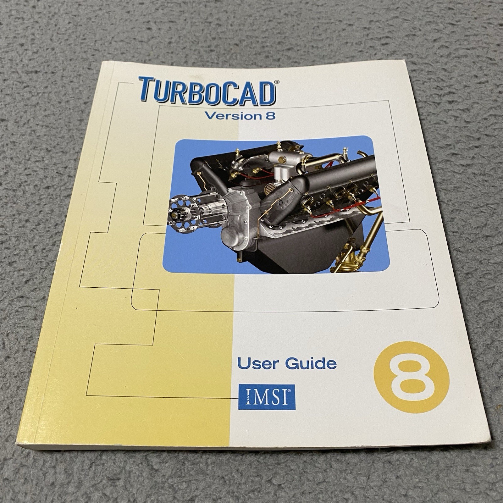 TurboCAD Version 8 User Guide Reference Manual IMSI Design CAD