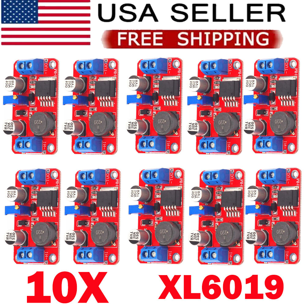 10 Pack XL6019 30W 5A DC Boost Adjustable Voltage Converter Step Up Modules NEW