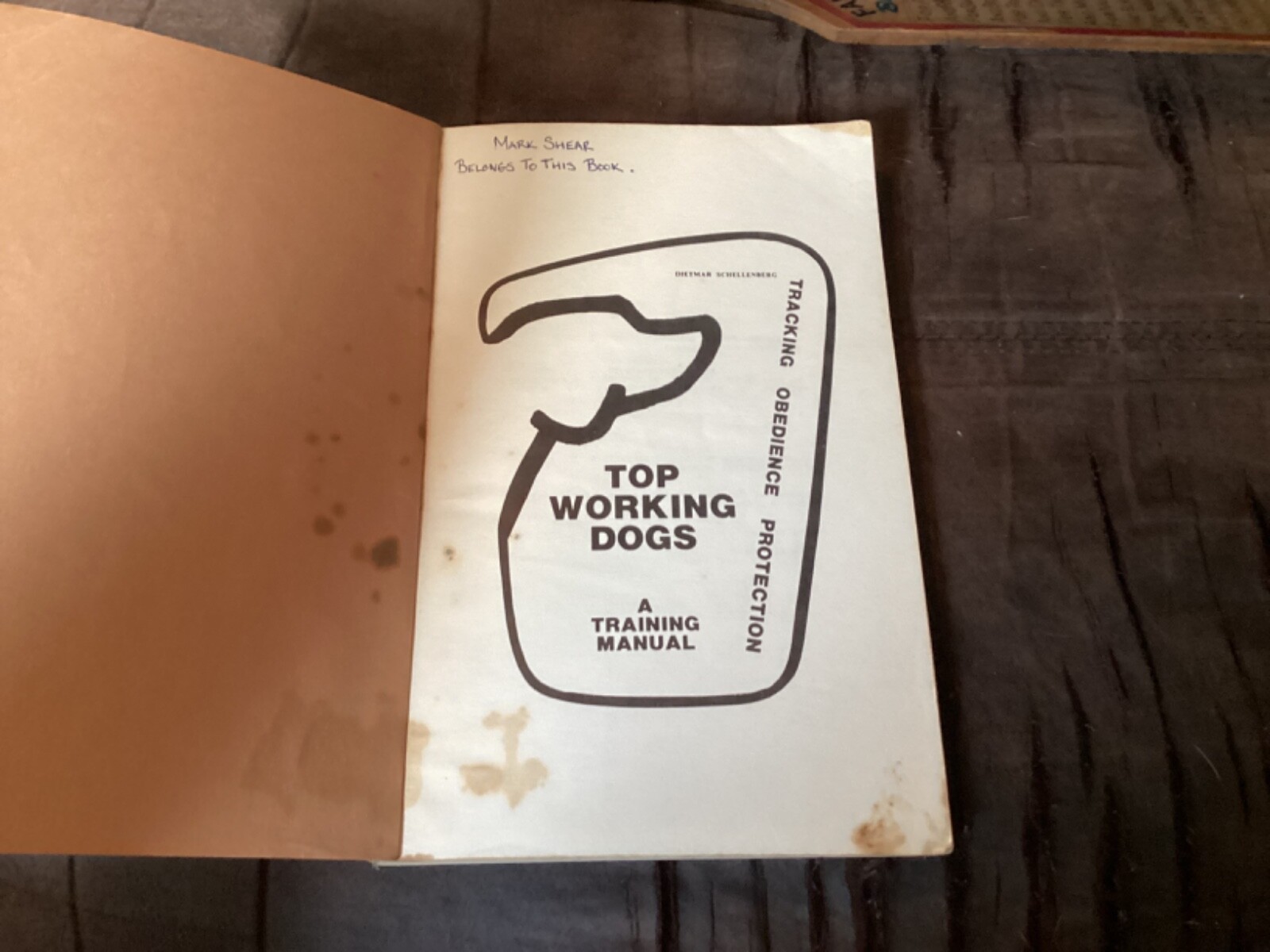 Dietmar Schellenberg "Top Working Dogs - A Training Manual"