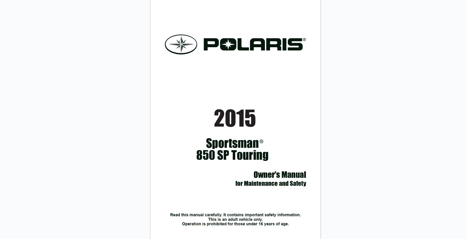 2015 Polaris Sportsman 850 SP Touring ATV Maintenance & Owner's manual