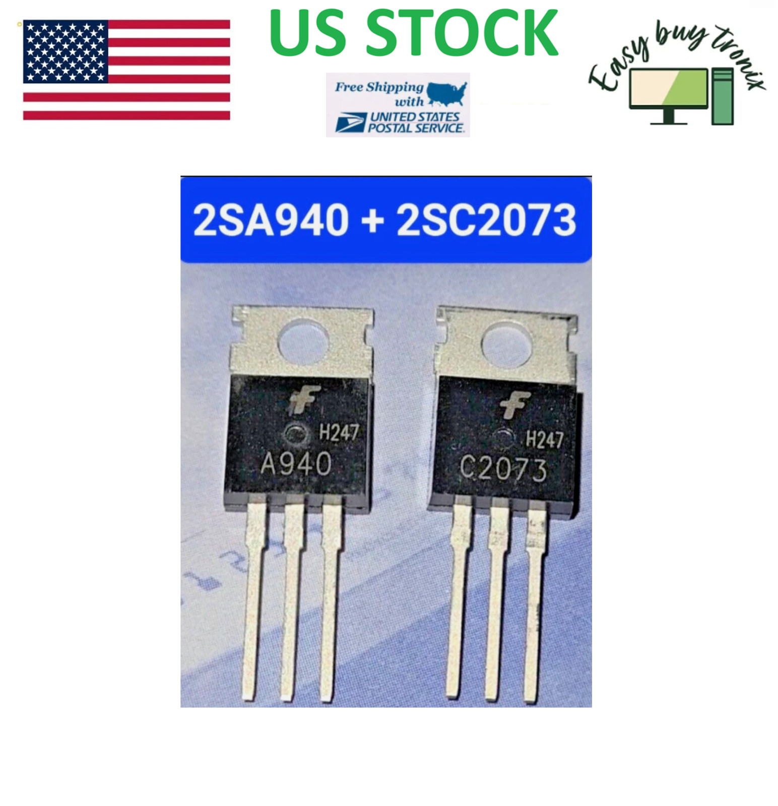 4Pcs 2pairs 2SA940 A940  + 2SC2073 C2073 TO-220 TRANSISTORS  USA SELLER