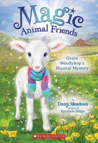 Grace Woollyhop's Musical Mystery (Magic Animal Friends) - Paperback - GOOD