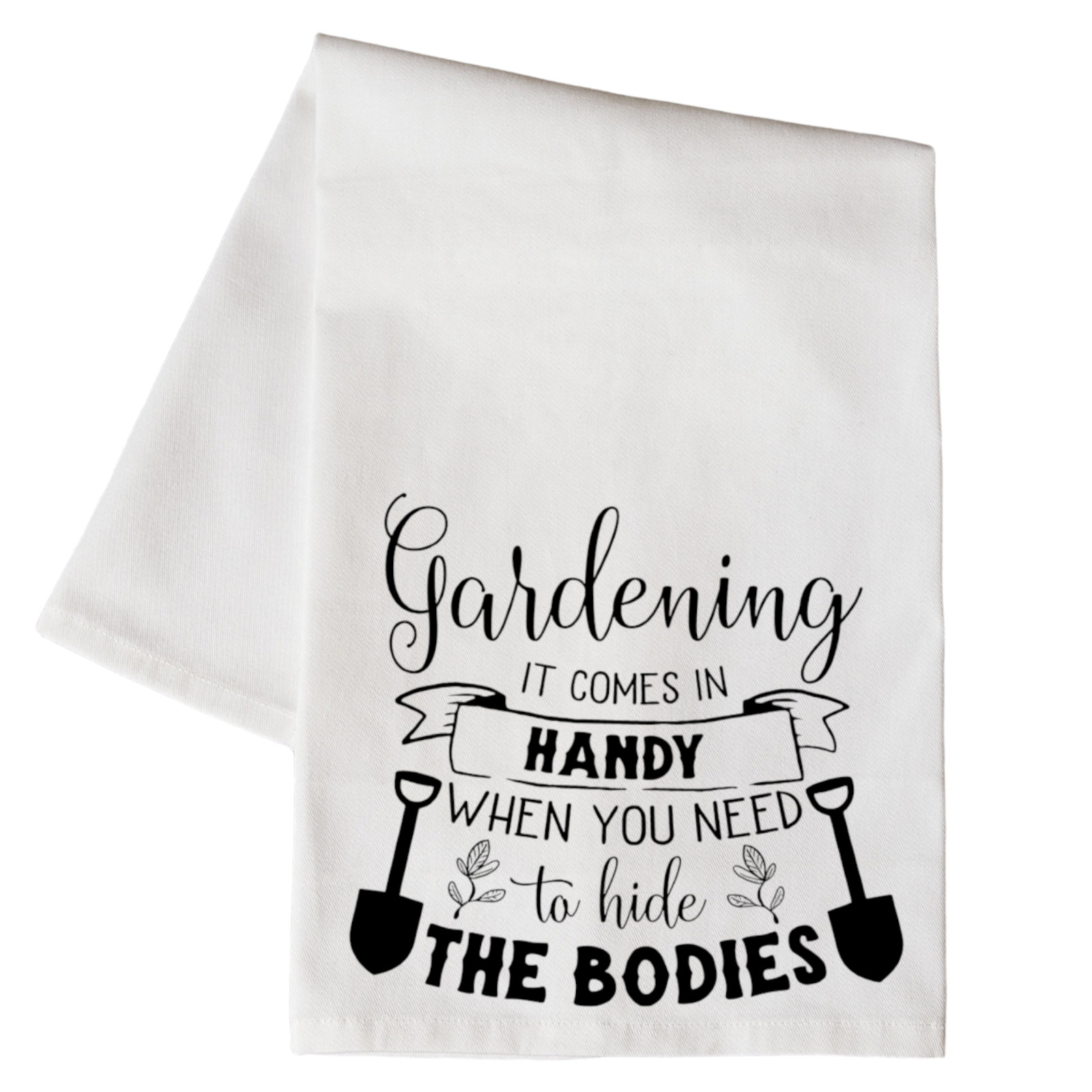 Gardening Comes in Handy When You Need To Hide The Bodies Funny Kitchen