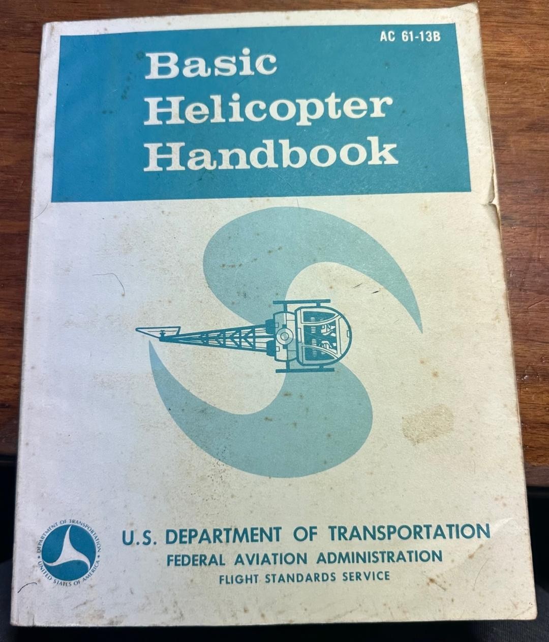 Basic Helicopter Handbook AC 61-13B U.S. Department of Transportation FAA 1978