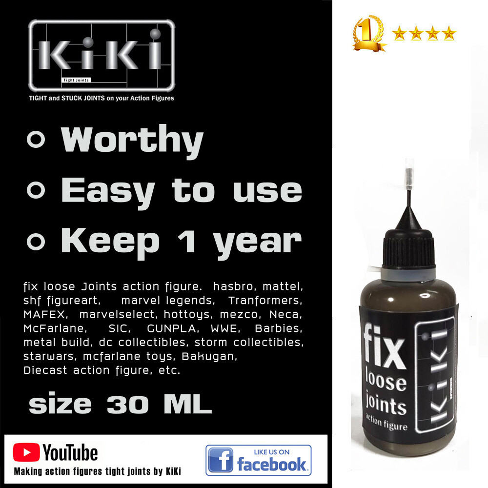 fix loose joints action figures ( 30 ML ) by KiKi official