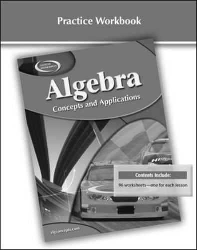 Algebra: Concepts and Applications, Practice Workbook