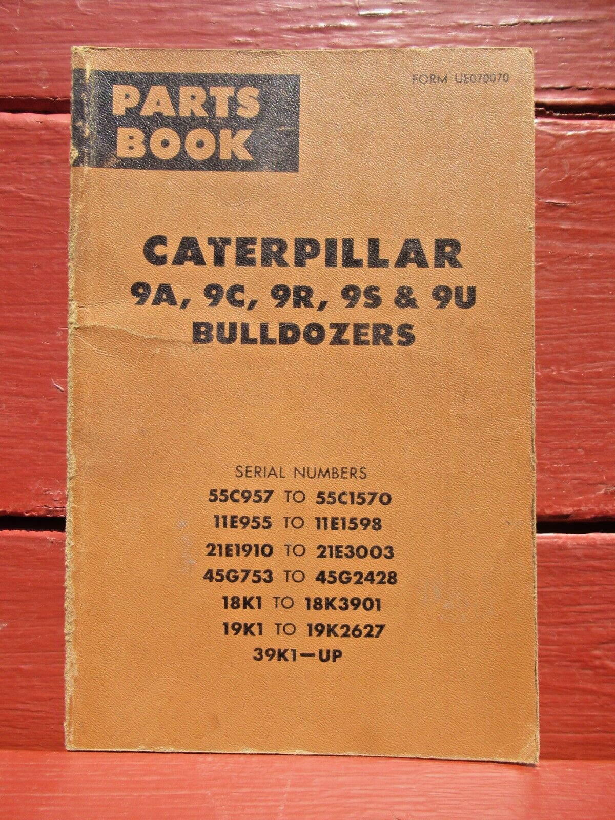 Caterpillar Bulldozer 9A 9C 9R 9S 9U Parts Book Manual CAT UE070070 Rev. 1976