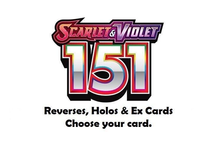 Reverse Holo Pokemon Scarlet and Violet - 151 Single Cards - Choose Your Card(s)