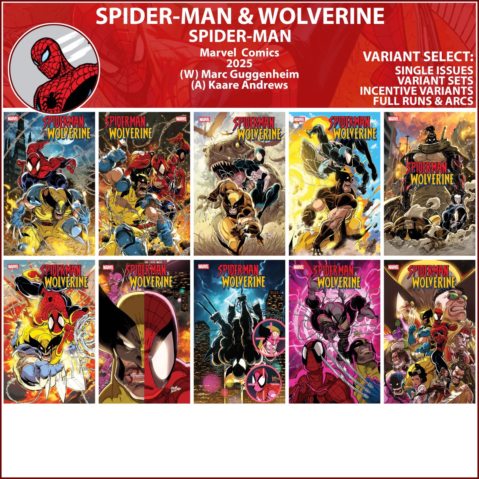 Spider-Man & Wolverine (2025) #1 2 3 4 5 6 7 8 9 10 Marvel Comics COVER SELECT