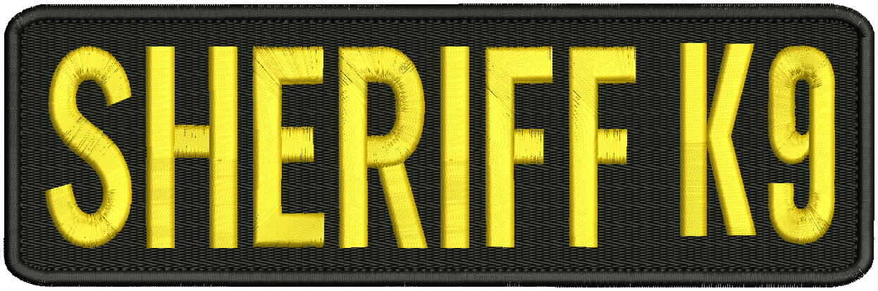 Sheriff k9 embroidery patches 3x10 hook on back gold letters
