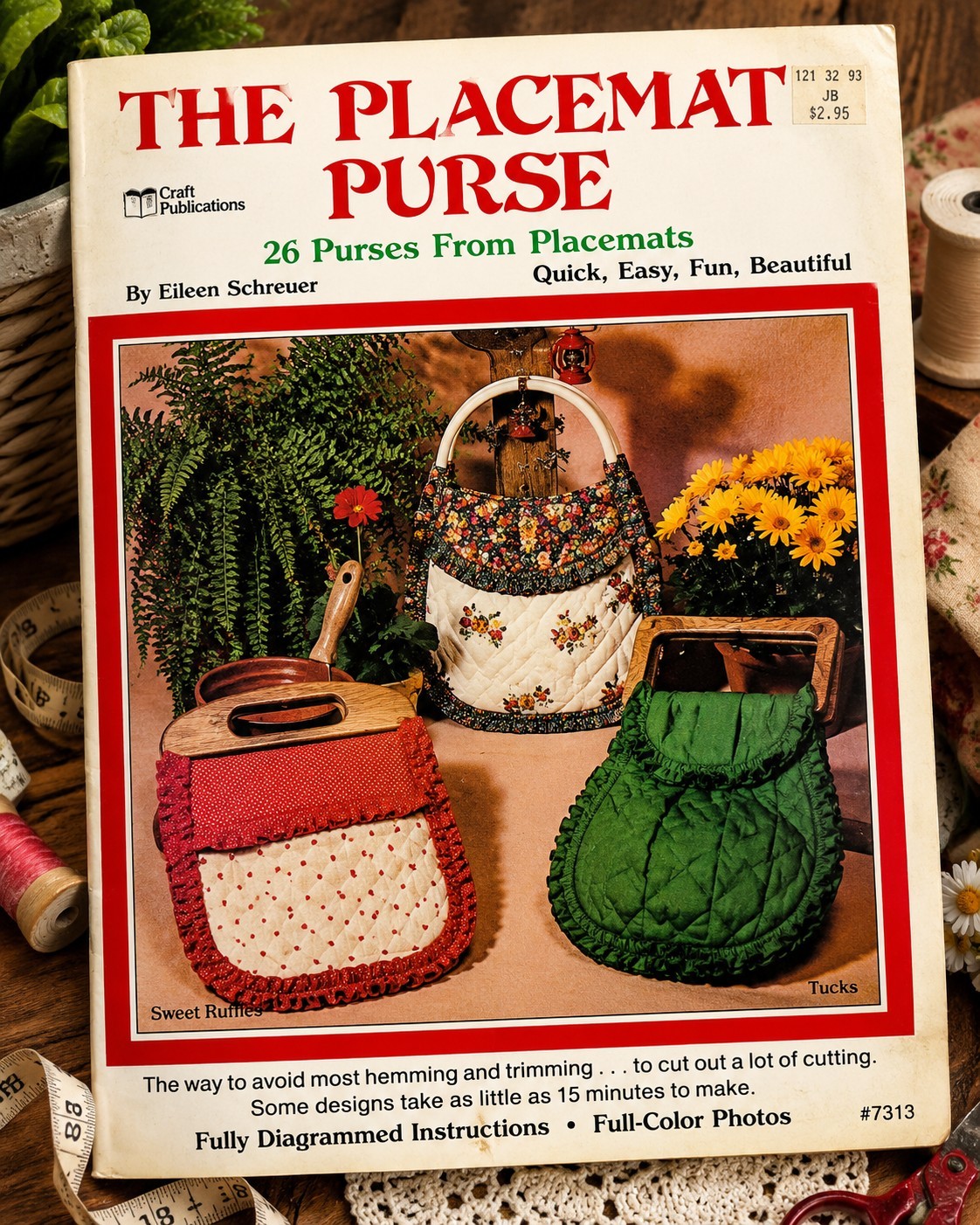 The Placemat Purse Book 26 Purse Patterns Eileen Schreuer Craft Publications