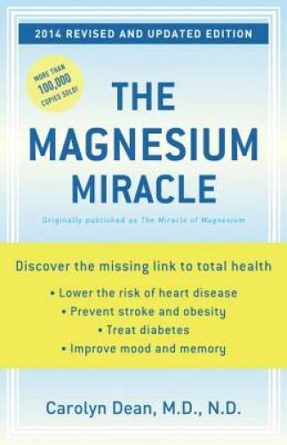 The Magnesium Miracle (Revised and Updated Edition) - Paperback - GOOD