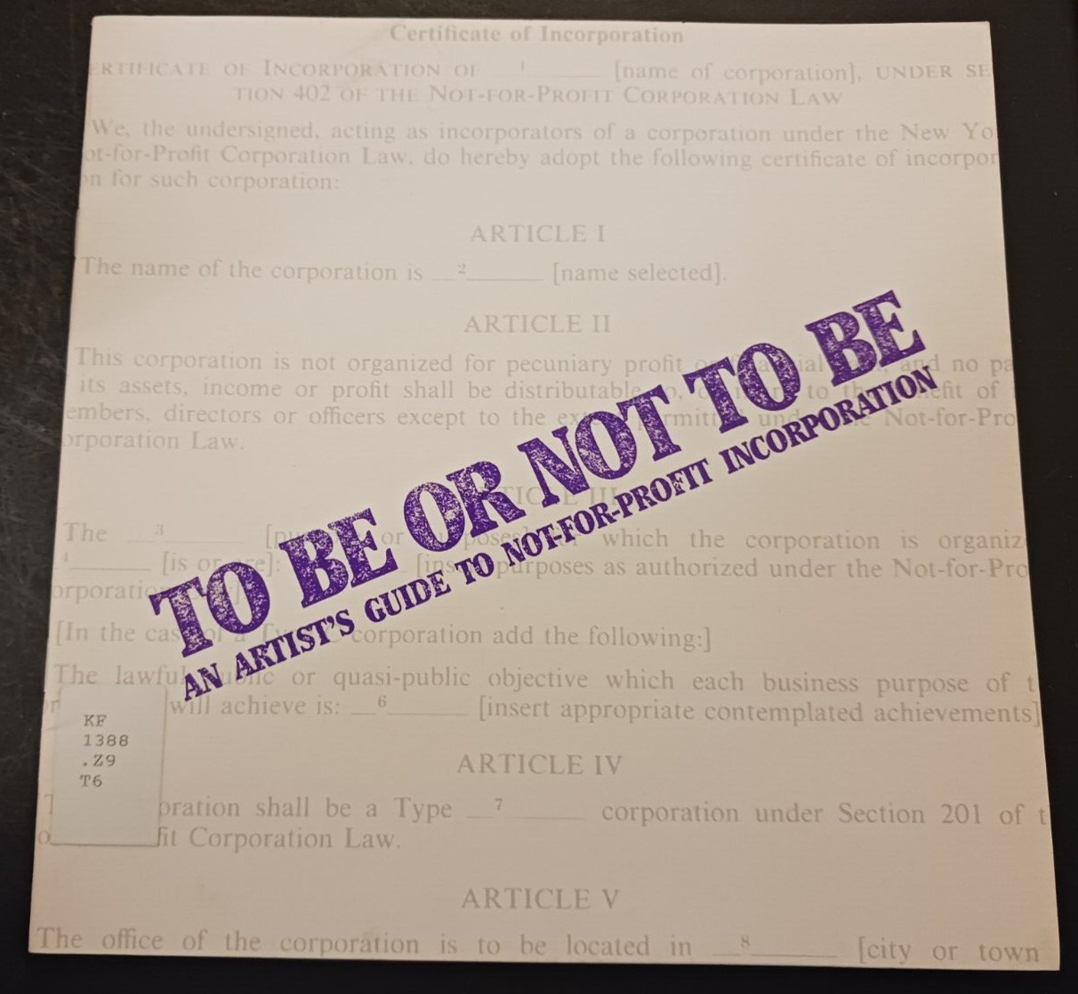 To Be or Not To Be Artist's Guide to Not-For-Profit Incorporation 1982
