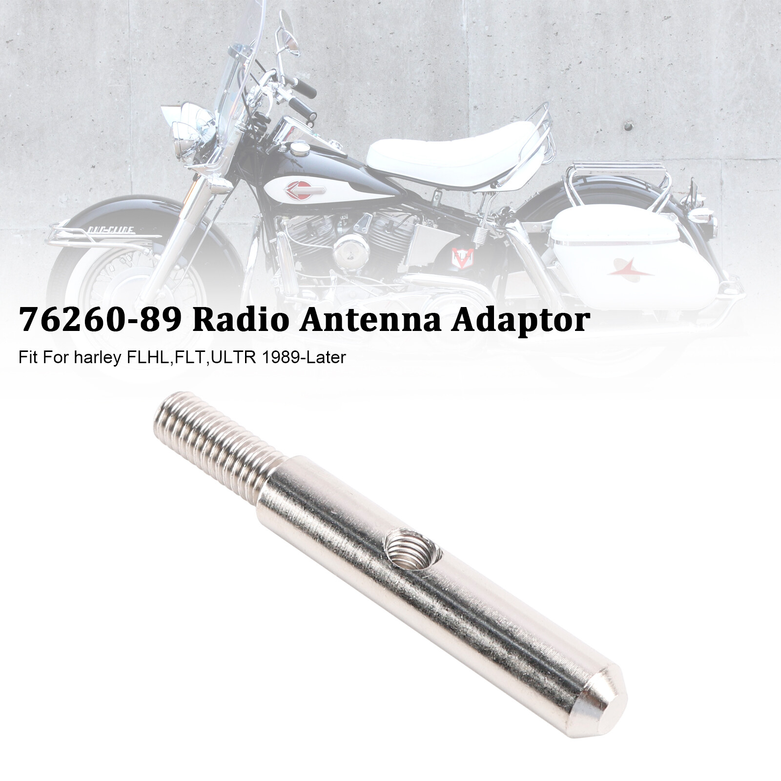 76260-89 Radio Antenna Adaptor 7626089 Fits Touring FLHL ULTR 1989+ FLT US,