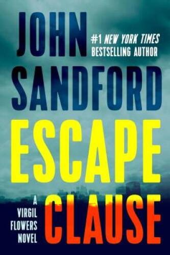 Escape Clause (A Virgil Flowers Novel) - Hardcover By Sandford, John - GOOD
