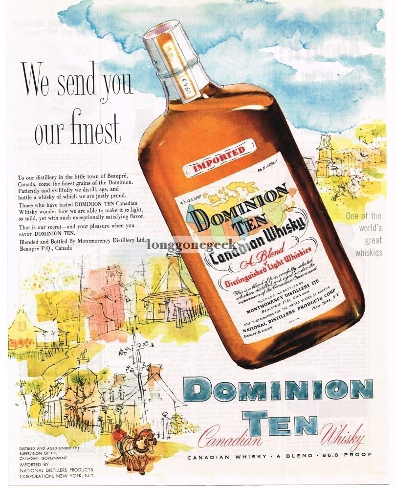 1954 DOMINION TEN Whiskey Montmorency Distillery Beaupre P Q Canada Vintage Ad