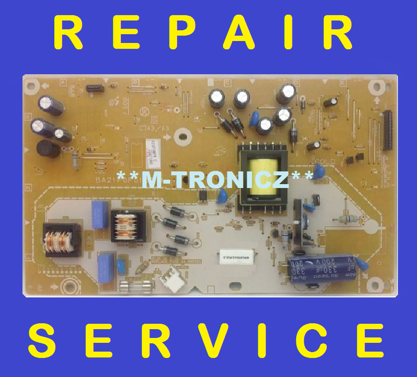 PHILIPS  26PFL4507 / F7  POWER SUPPLY BA21F0F0102 2 / 3 / 4/ 5 REPAIR SERVICE