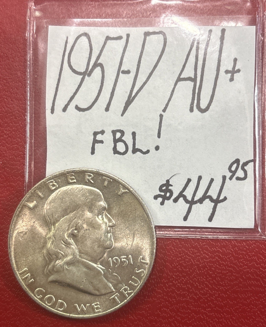 1951-D Franklin Slv. Half Dollar (AU+) About Uncirculated Cond. “FBL” ENN Coins