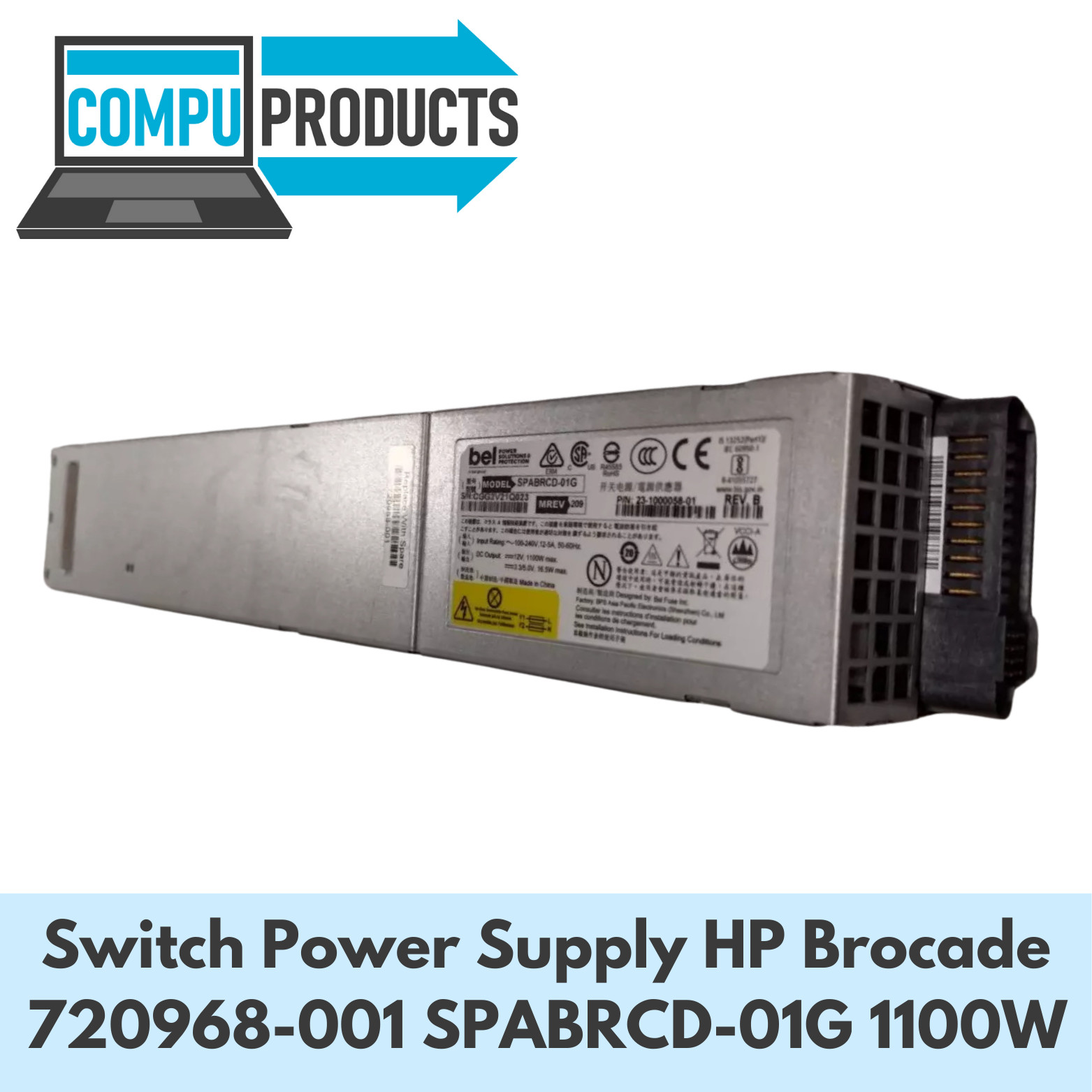 Switch Power Supply HP Brocade 720968-001 SPABRCD-01G 1100W