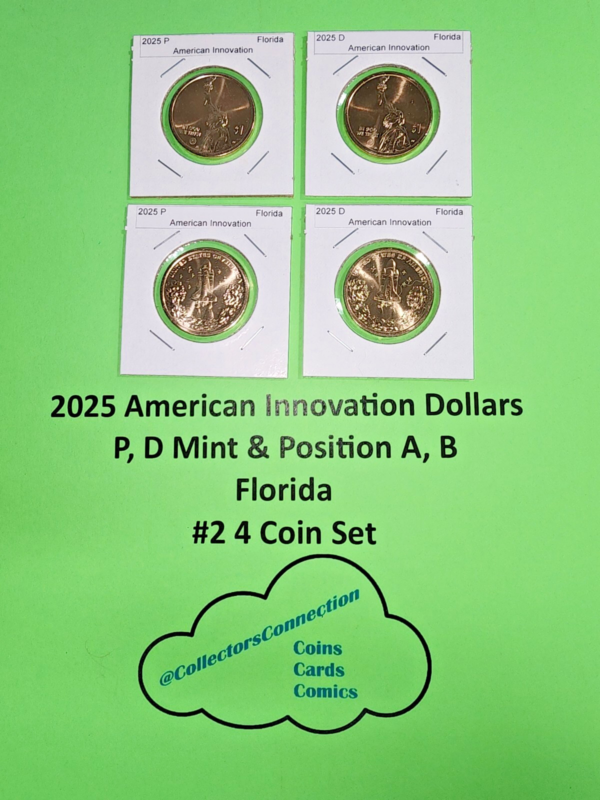 #2 2025 American Innovation Dollar P D, Pos A&B Florida 4 Coins On Hand