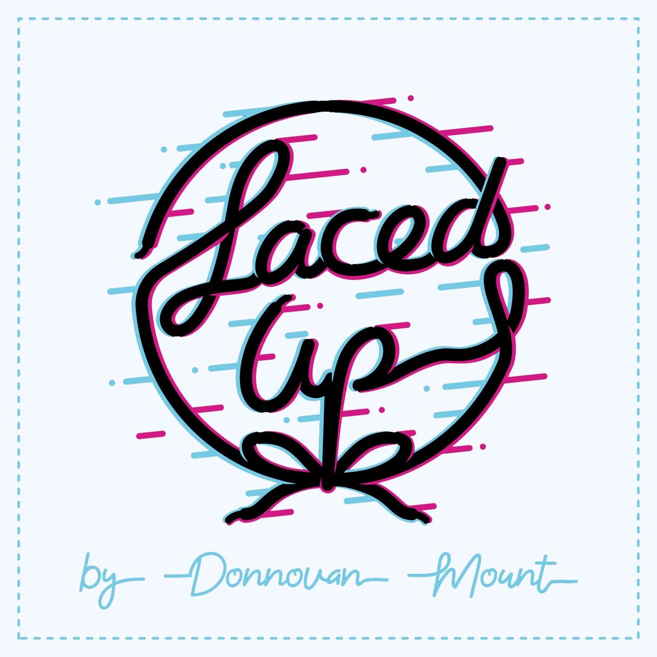 Laced Up by Donnovan Mount Magic Trick Mentalism