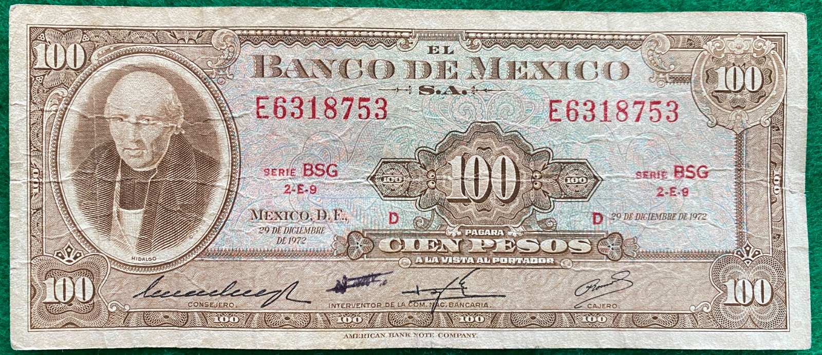 1972 100 Pesos Miguel Hidalgo Mexico Banknote ABNC SERIE BSG PREFIX E 6318753