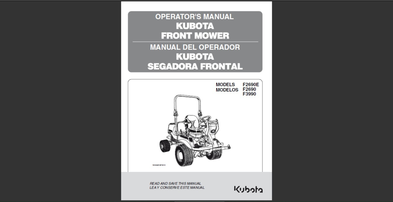 Kubota Front Mower Models: F2690E, F2690 and F3990 Maintenance and Owner manual