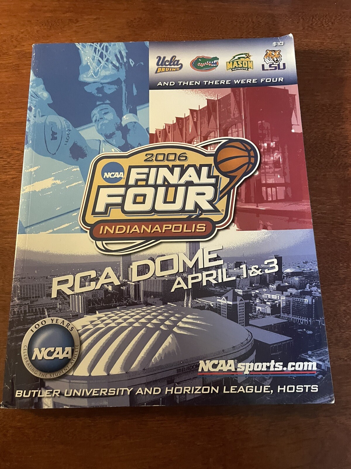 NM 2006 Men’s Final 4 Program-UCLA, Florida, LSU, GM