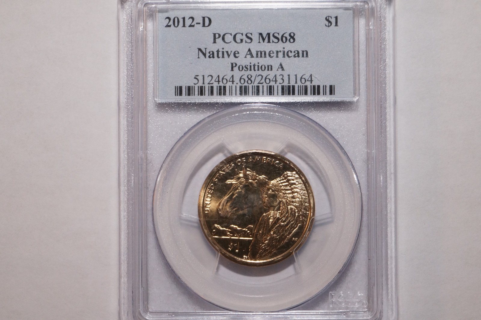 2012-D NATIVE AMERICAN DOLLAR POSITION A GRADED PCGS MS68