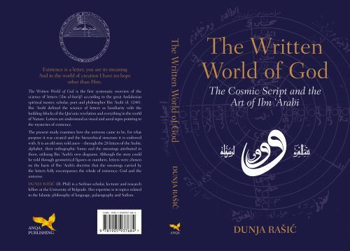 The Written World of God: The Cosmic Script and the Art of Ibn 'Arabi by  in Us