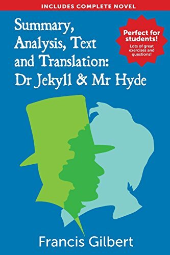 Summary, Analysis, Text & Translation: Dr Jekyll & Mr Hyde: Stud