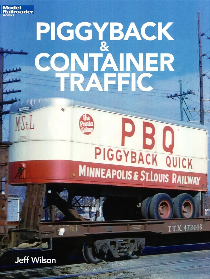 Kalmbach Books Piggyback & Container Traffic  NEW #12804
