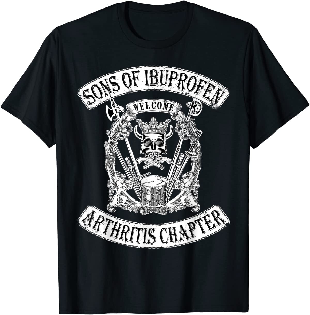 Sons of Ibuprofen Arthritis Chapter Funny Old Biker T-Shirt T-Shirt