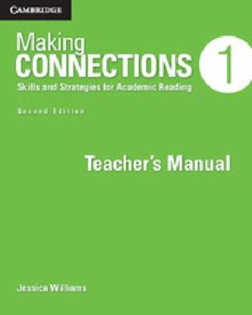 MAKING CONNECTIONS LEVEL 1 TEACHER'S MANUAL 2ND EDITION WilliamsJ