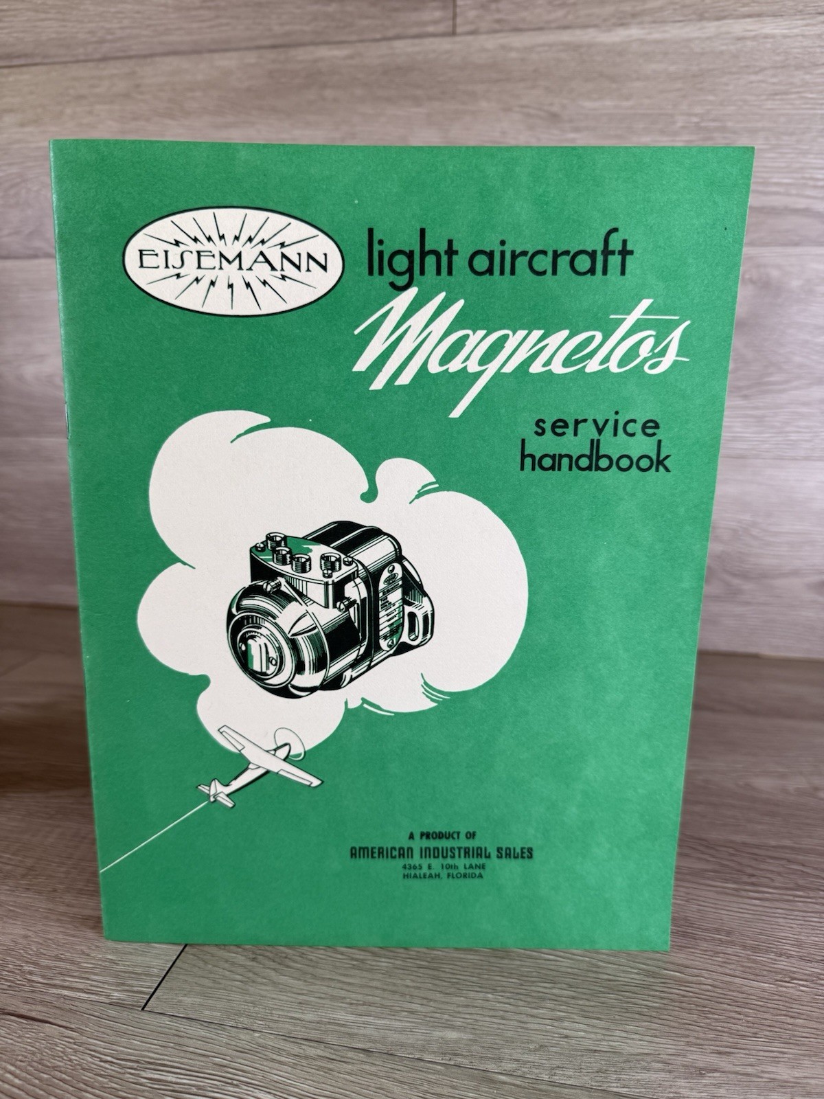 Eisemann Magnetos Models AM-1-2H-2N-4-6 Service Handbook-Original