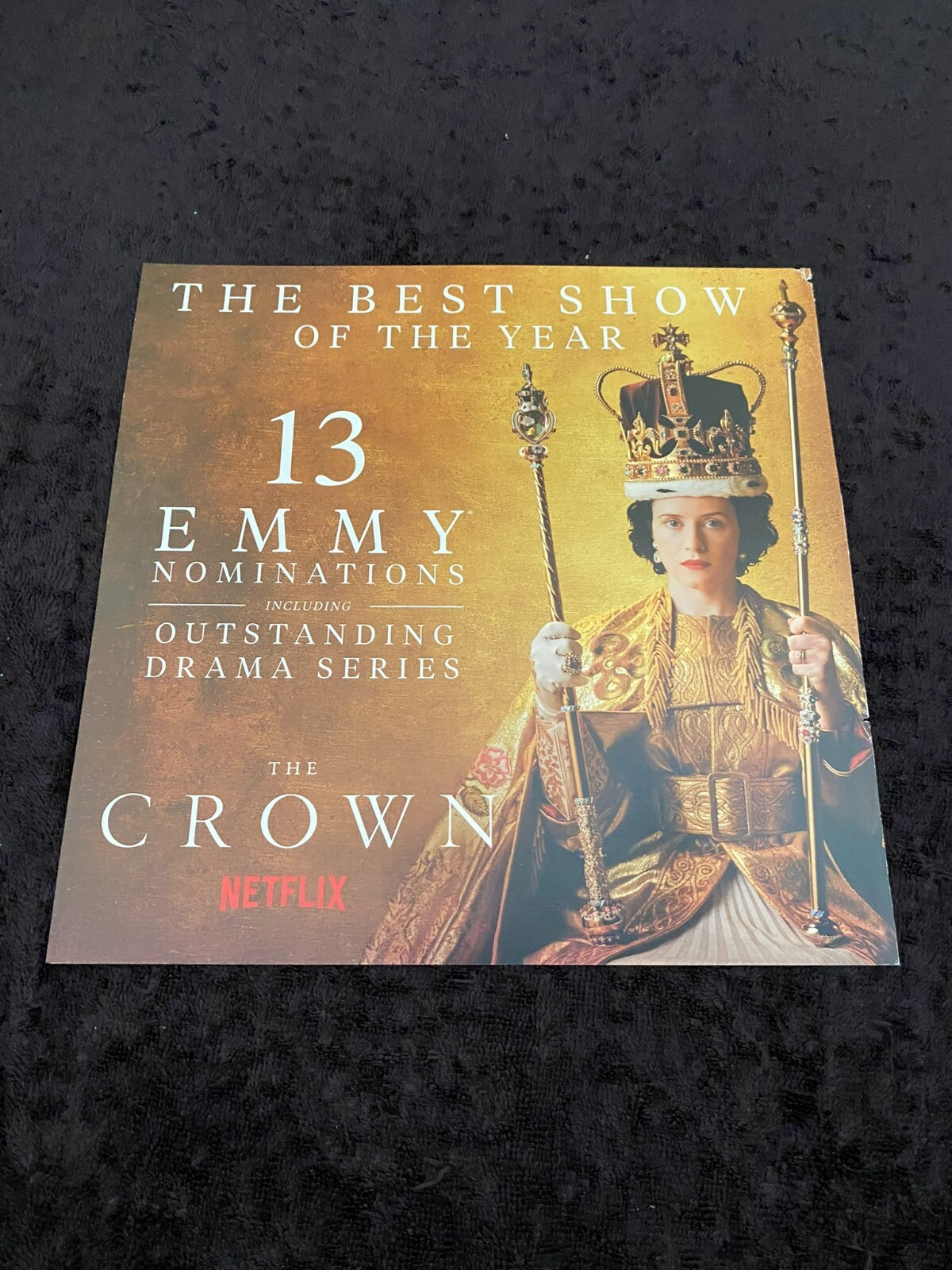 THE CROWN Emmy ad Claire Foy as Queen Elizabeth II, Outstanding Drama Series