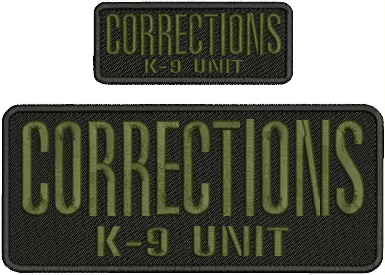 CORRECTIONS K-9 UNIT EMB PATCHES 4x10 AND 2X5 HOOK ON BACK OD GREEN ON BLACK
