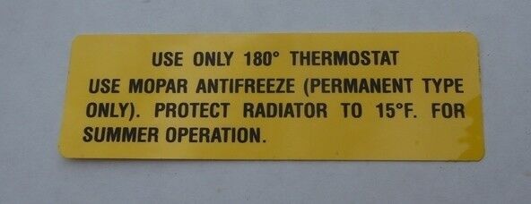 Mopar 1965-1969 Warm Climate Antifreeze Decal NEW