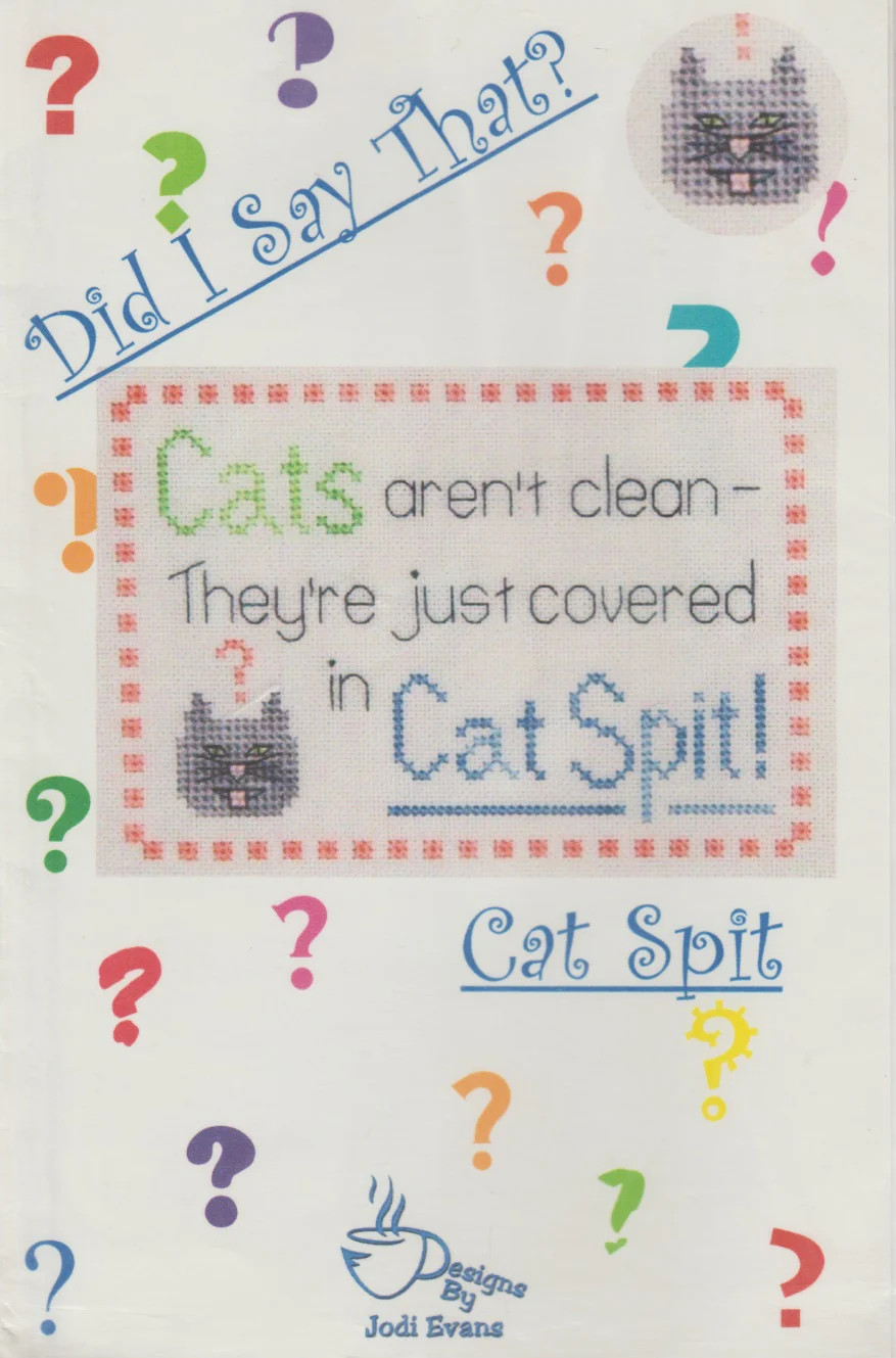 Cat Spit by Jodi Evans cross stitch pattern