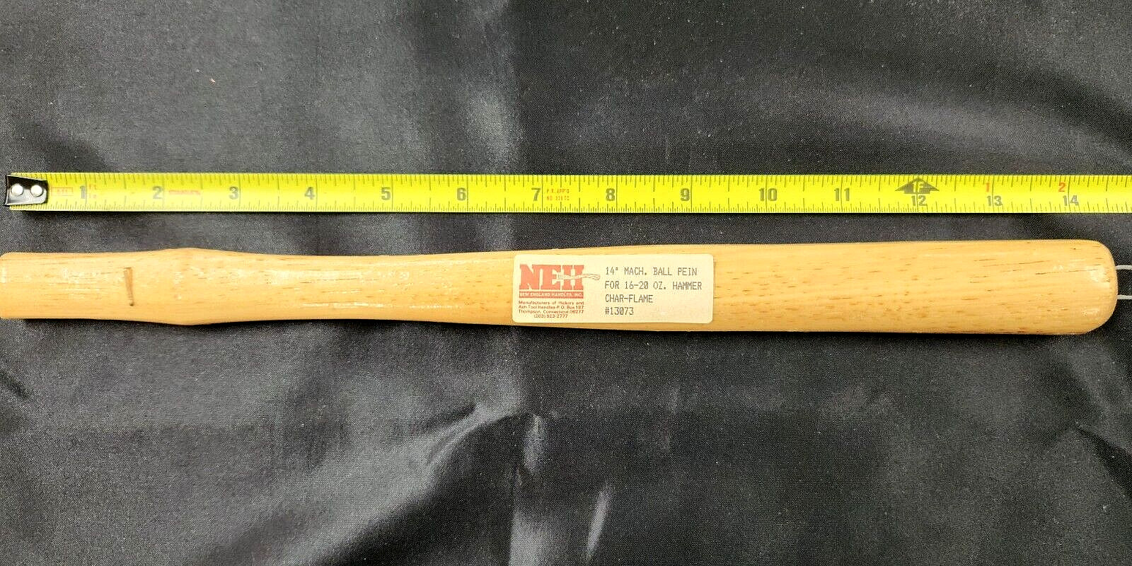 QTY 1 NEW NEW ENGLAND HANDLES 13073 14" MACHINISTS HANDLE CHAR 16-20 OZ HAMMER