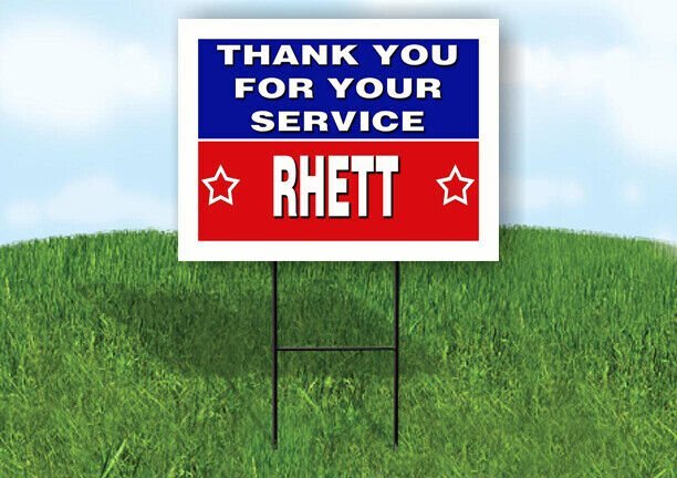 RHETT THANK YOU SERVICE 18 in x 24 in Yard Sign Road Sign with Stand