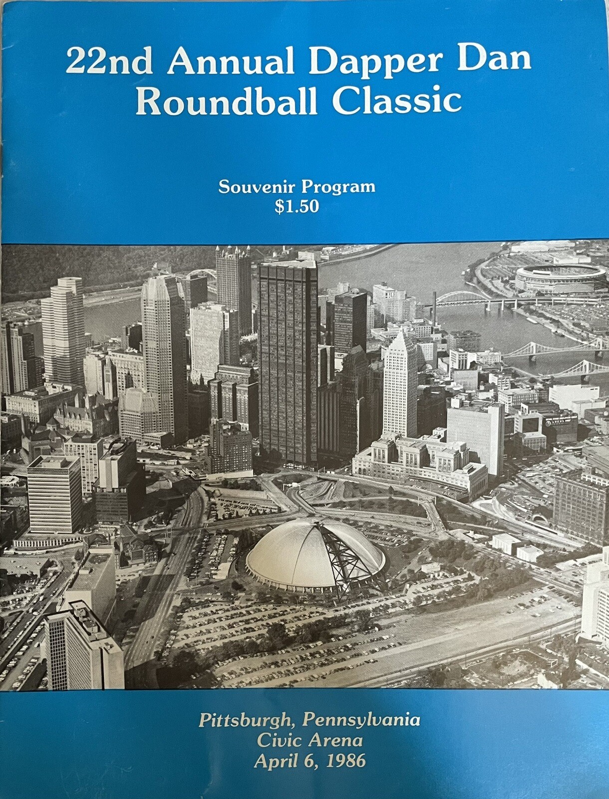 1986 22nd Annual Dapper Dan Roundball Classic Program (April 6th)