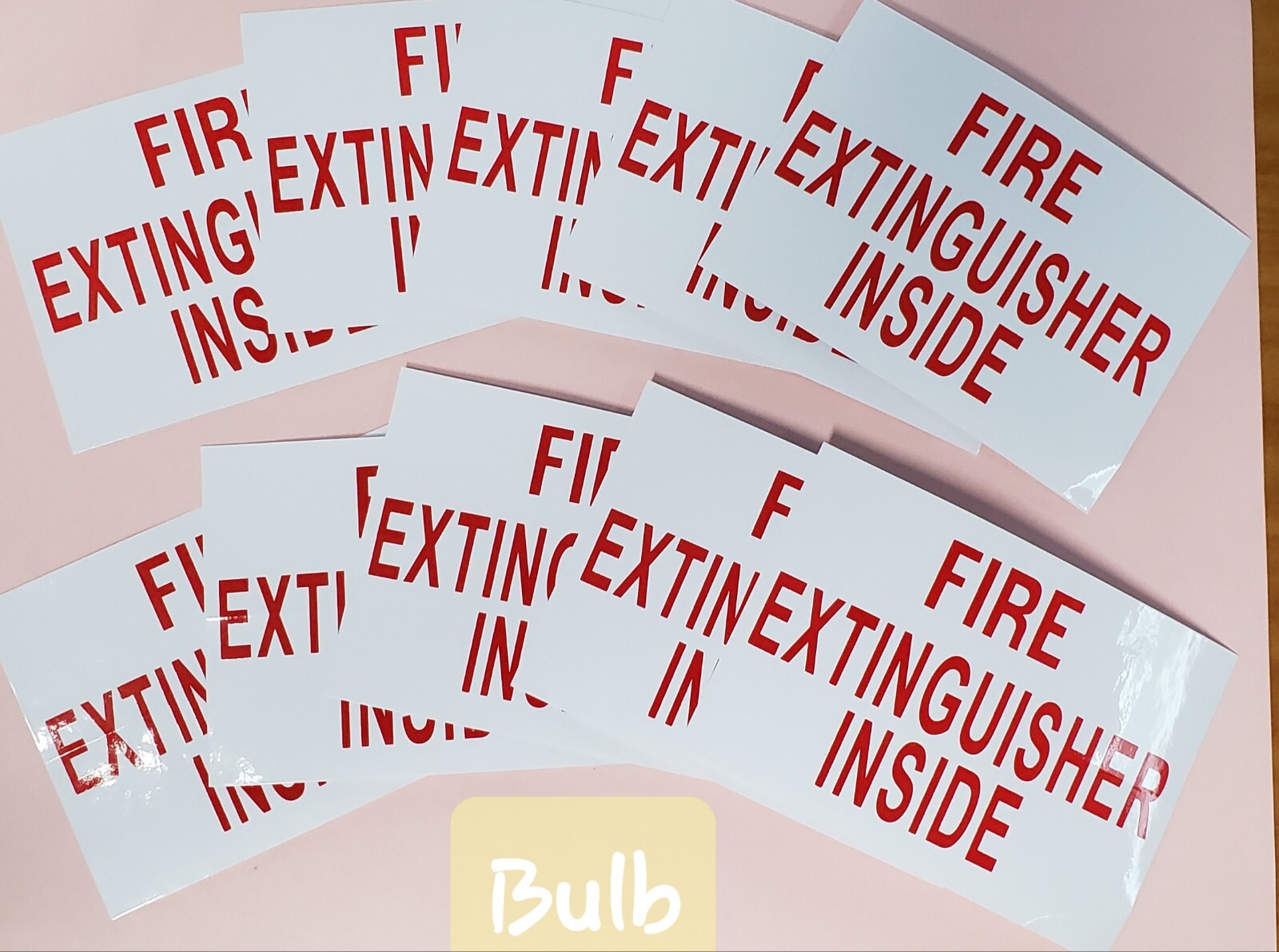 🤡🔥🧯10pcs FIRE EXTINGUISHER INSIDE SIGN   SELF ADHESIVE VINYL   3 X 4 🤡🔥🧯