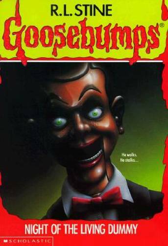 Night of the Living Dummy (Goosebumps) - Paperback By Stine, R. L. - GOOD
