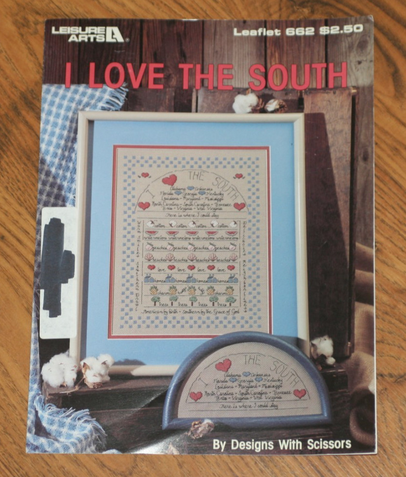 VTG 1988 Leisure Arts "I Love The South" Leaflet #662 - Pattern Booklet