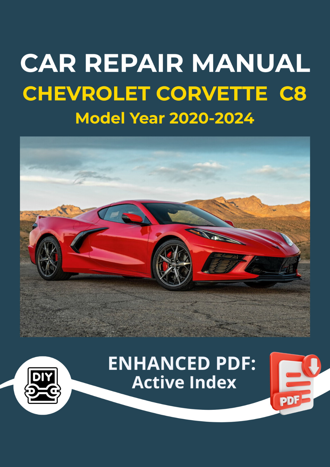 Chevrolet Corvette 2020-2024 Car Repair Manual Service Workshop Technical Guide