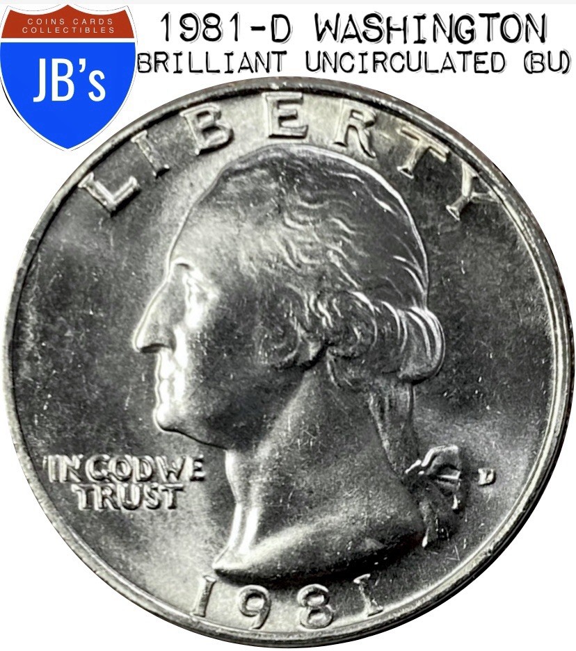 1981-D Washington Quarter 25c - BRILLIANT UNCIRCULATED (BU)