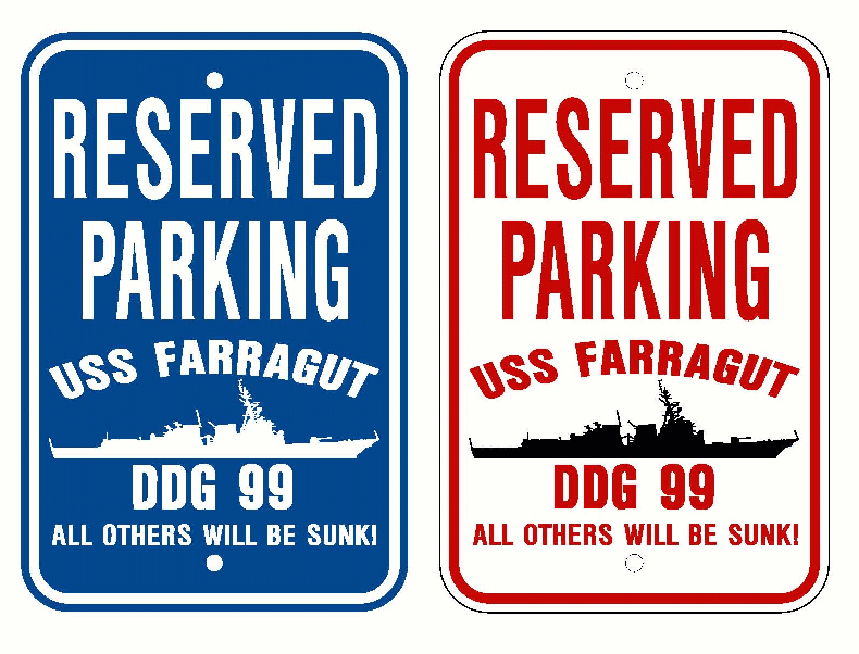 USS FARRAGUT DDG 99 Parking Sign US Navy Military USN