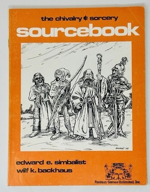 The Chivalry & Sorcery Sourcebook Fantasy Games Unlimited 1978  RPG